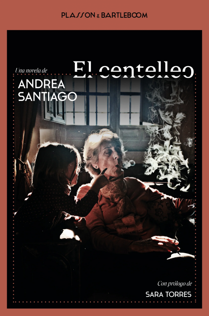 El Centello, de Andrea Santiago.