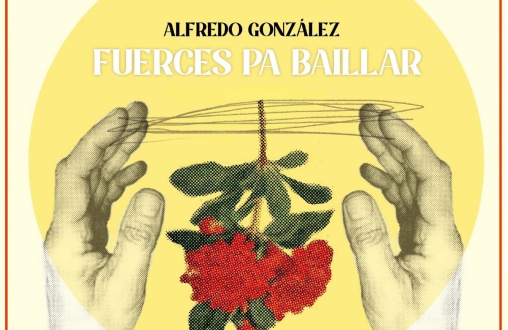 Alfredo González - Fuerces